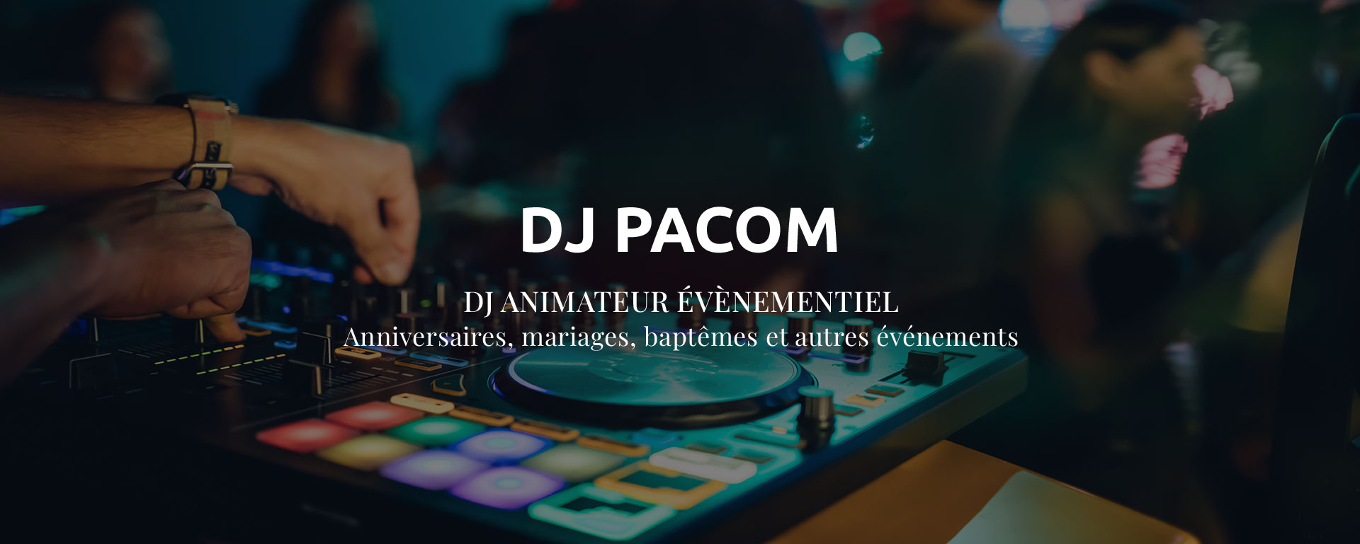 Dj pour anniversaire avec playlist personnalisée Île-de-France